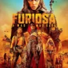 Download Furiosa A Mad Max Saga full movie